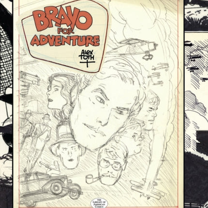 Bravo for Adventure: Alex Toth Artist's Edition