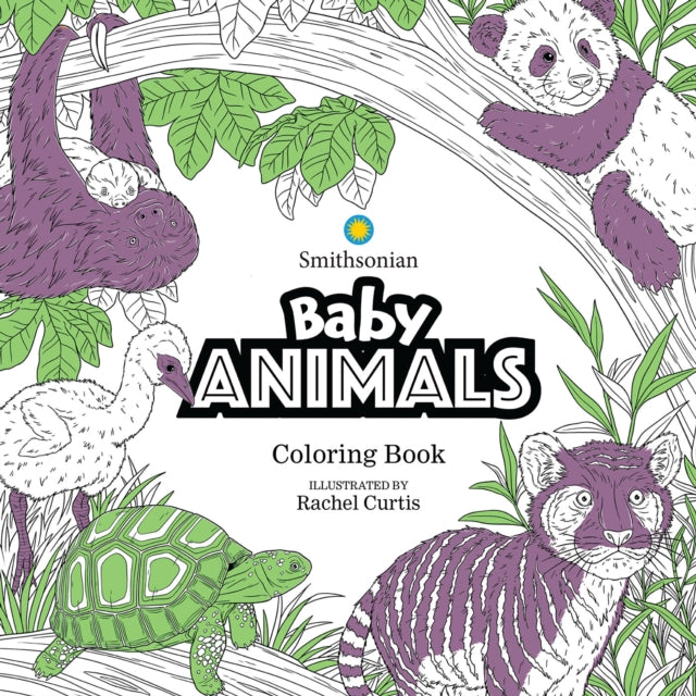 Baby Animals: A Smithsonian Coloring Book