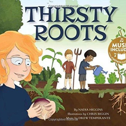 Thirsty Roots (My First Science Songs)