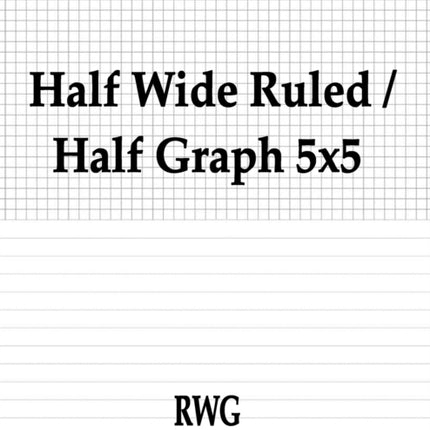 Half Wide Ruled  Half Graph 5x5