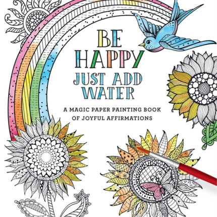 Be Happy: Just Add Water