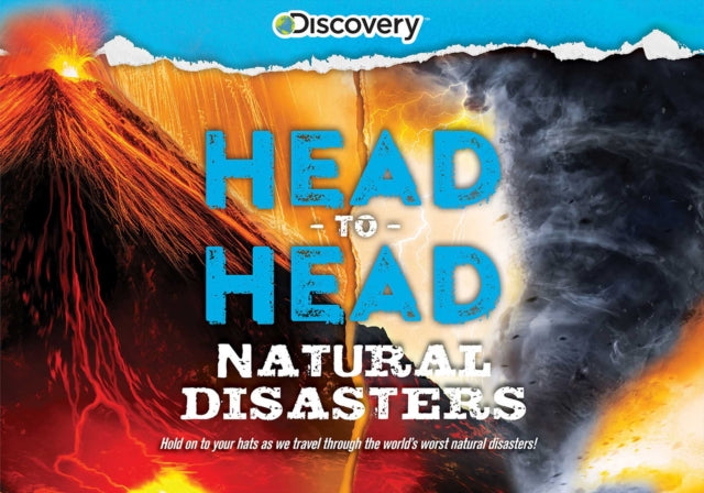 Discovery HeadtoHead Natural Disasters
