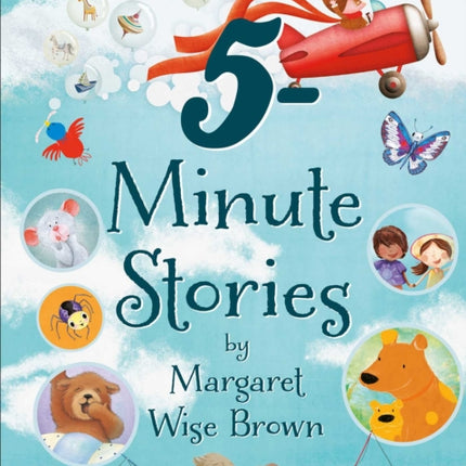 Margaret Wise Brown 5-Minute Stories