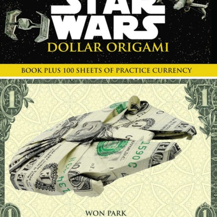 Star Wars Dollar Origami