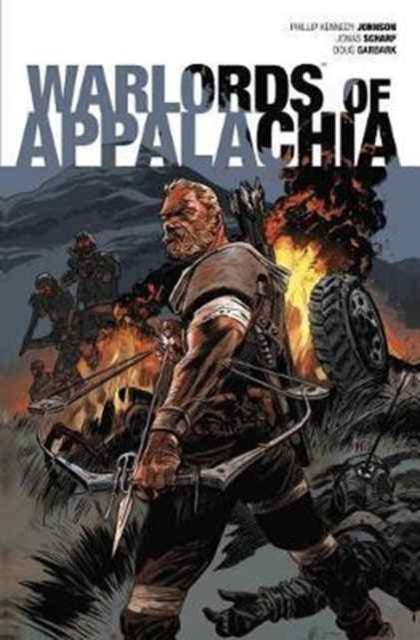 Warlords of Appalachia Volume 1