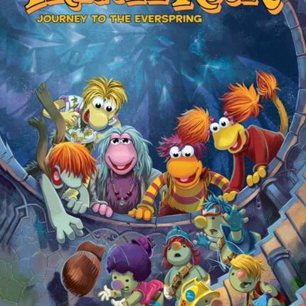 Jim Hensons Fraggle Rock Journey to the Everspring