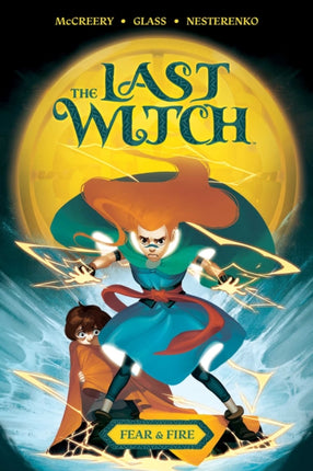 The Last Witch: Fear & Fire