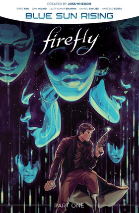 Firefly: Blue Sun Rising Vol. 1 SC