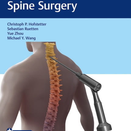 Atlas of FullEndoscopic Spine Surgery