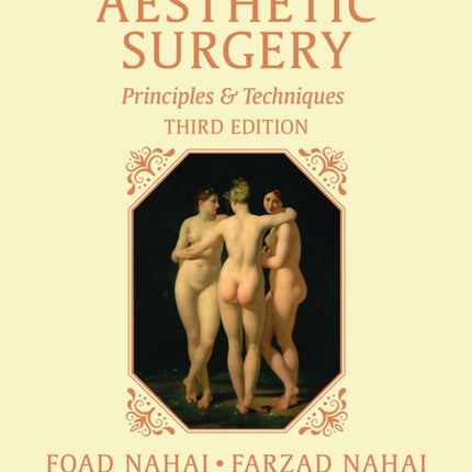 The Art of Aesthetic Surgery Three Volume Set Third Edition