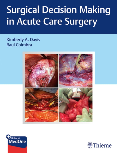 Surgical Decision Making in Acute Care Surgery