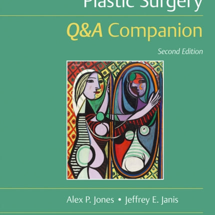 Essentials of Plastic Surgery QA Companion