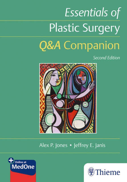 Essentials of Plastic Surgery QA Companion