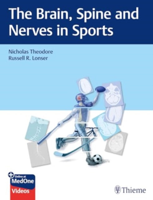 The Brain Spine and Nerves in Sports