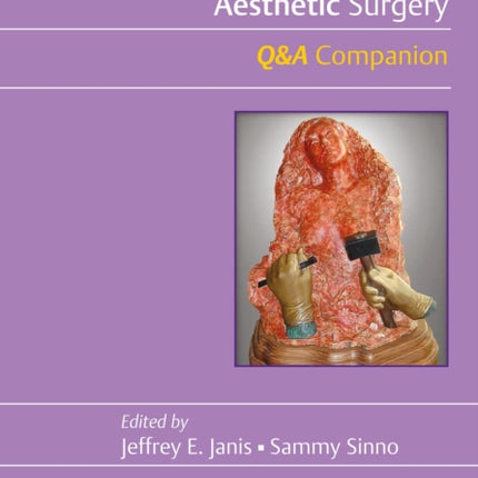Essentials of Aesthetic Surgery QA Companion
