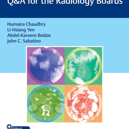 Gastrointestinal Imaging Q&A for the Radiology Boards