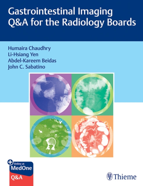 Gastrointestinal Imaging Q&A for the Radiology Boards