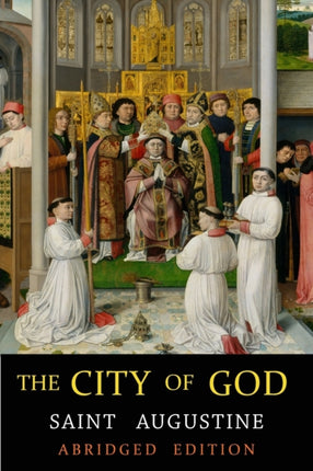 City of God Abridged Edition