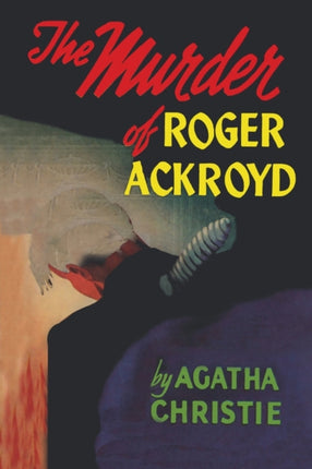 The Murder of Roger Ackroyd