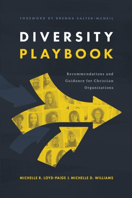 Diversity Playbook: Recommendation and Guidance for Christian Organizations