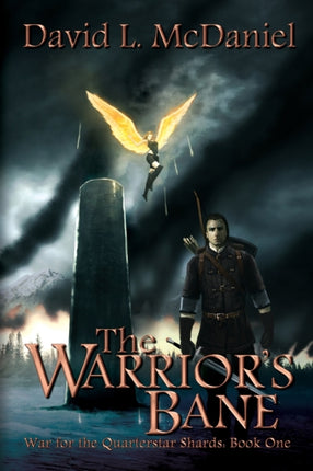 The Warrior's Bane: War for the Quarterstar