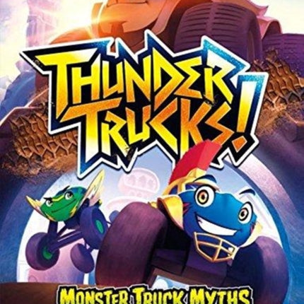 ThunderTrucks!: Monster Truck Myths