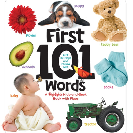 First 101 Words: A Highlights Hide-and-Seek Book with Flaps