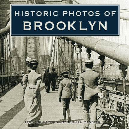 Historic Photos of Brooklyn