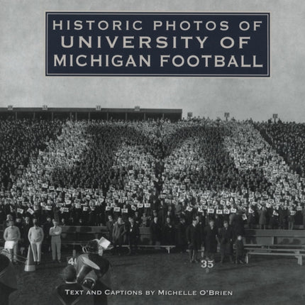 Historic Photos of University of Michigan