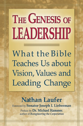 The Genesis of Leadership: What the Bible Teaches