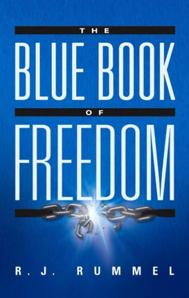 The Blue Book of Freedom: Ending Famine, Poverty,
