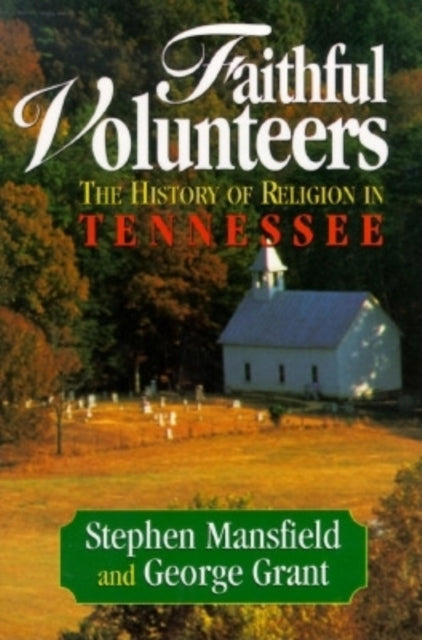 Faithful Volunteers: The History of Religion in