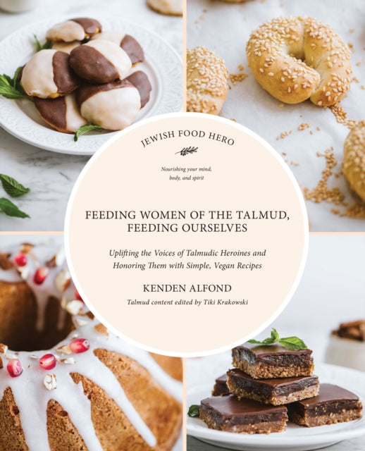 Feeding Women in the Talmud, Feeding Ourselves