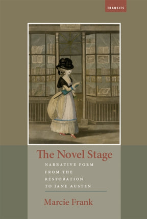 The Novel Stage: Narrative Form from the