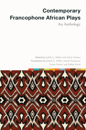 Contemporary Francophone African Plays  An Anthology