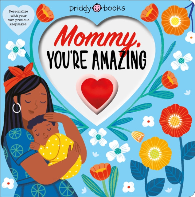 With Love: Mommy, You're Amazing