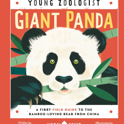 Giant Panda (Young Zoologist): A First Field Guide to the Bamboo-Loving Bear from China