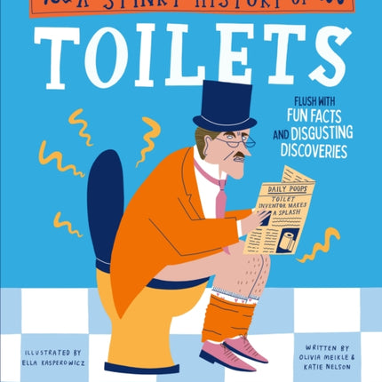 A Stinky History of Toilets