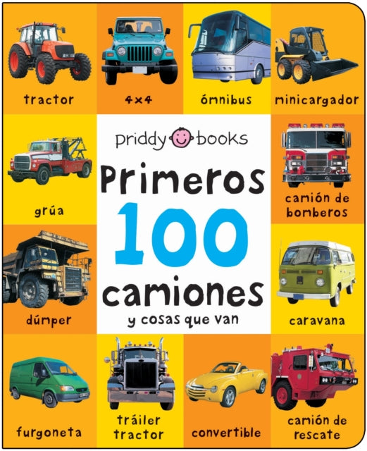 First 100 Padded Primeros 100 Camiones Y Cosas Que Van