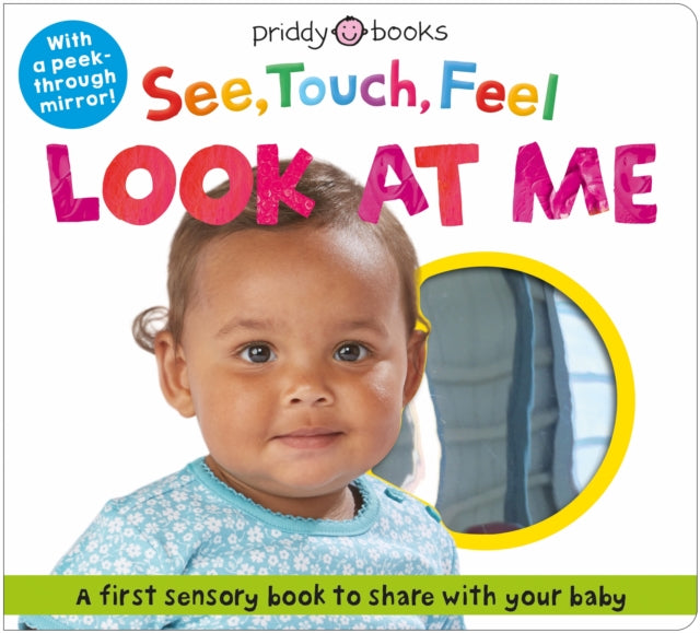See Touch Feel Look at Me