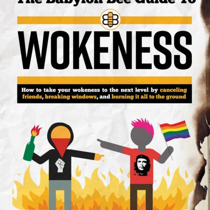 The Babylon Bee Guide to Wokeness