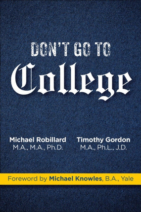 Dont Go to College