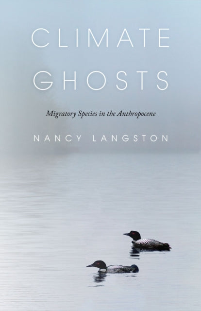 Climate Ghosts – Migratory Species in the Anthropocene