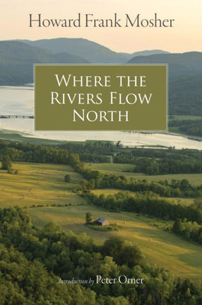 Where the Rivers Flow North