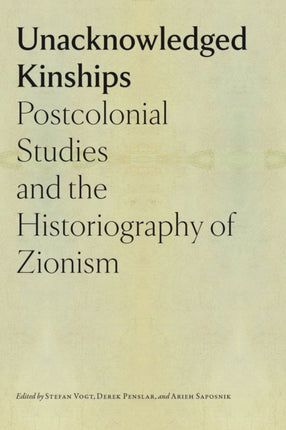 Unacknowledged Kinships – Postcolonial Studies