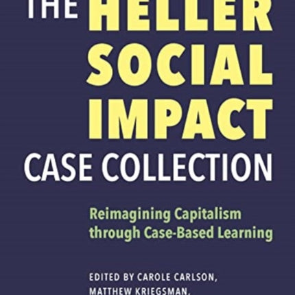 The Heller Social Impact Case Collection