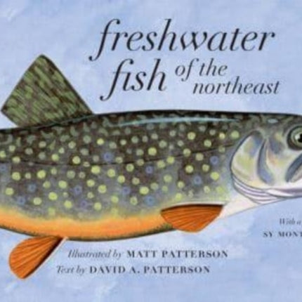 Freshwater Fish of the Northeast