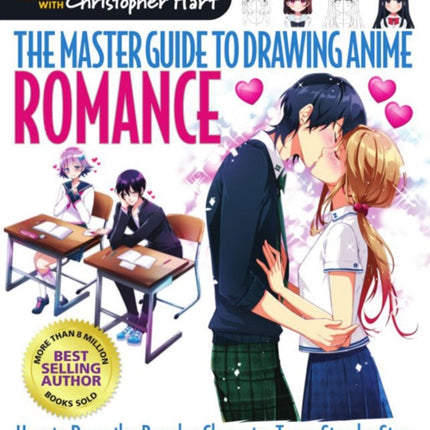 Master Guide to Drawing Anime, The: Romance: How to Draw the Popular Character Types Step by Step