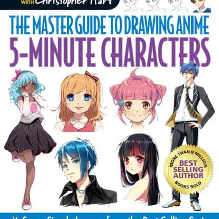 Master Guide to Drawing Anime: 5-Minute Characters: Super-Simple Lessons from the Best-Selling Series