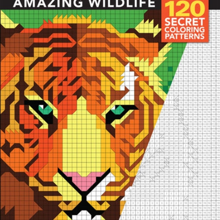 Masterpixels: Amazing Wildlife: 120 Secret Coloring Patterns